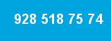 928 518 75 74